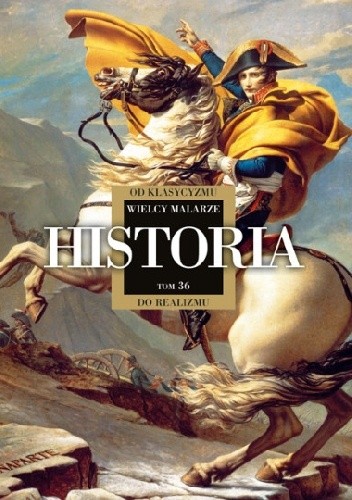 Historia od klasycyzmu do realizmu