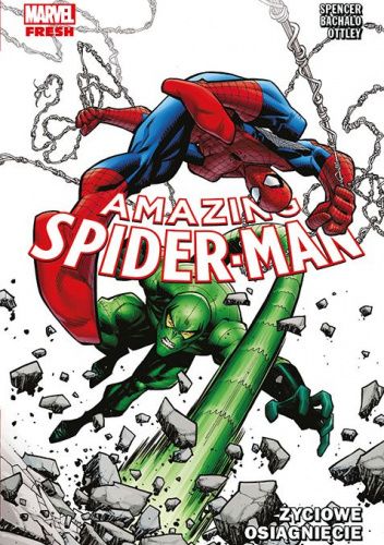 Amazing Spider-Man. Życiowe osiągnięcie. Tom 3