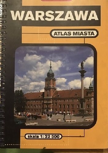 Warszawa. Atlas miasta
