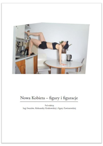 Nowa Kobieta - figury i figuracje