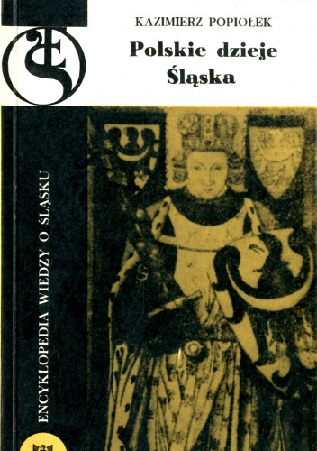 Polskie dzieje Śląska