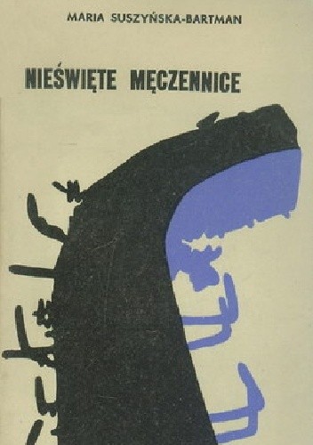 Nieświęte męczennice