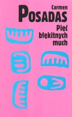 Pięć błękitnych much