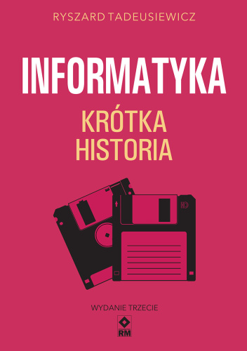 Informatyka. Krótka historia