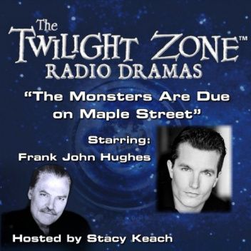 The Monsters Are Due on Maple Street