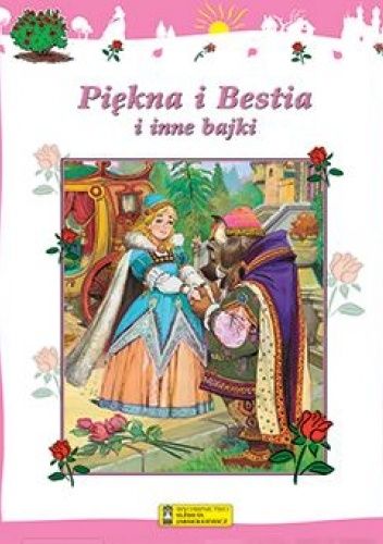 Piękna i Bestia i inne bajki
