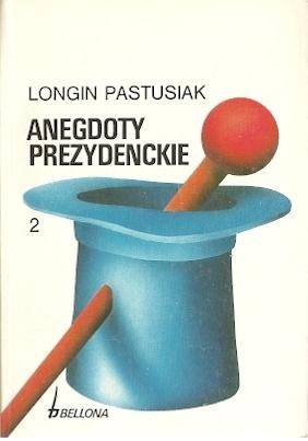 Anegdoty prezydenckie, tom 2