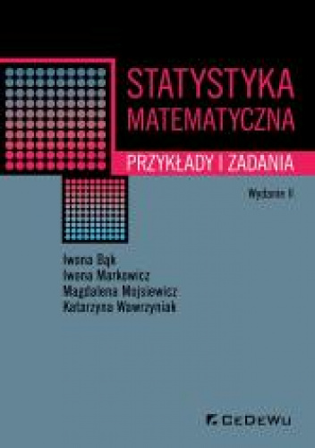 Statystyka matematyczna Przykłady i zadania