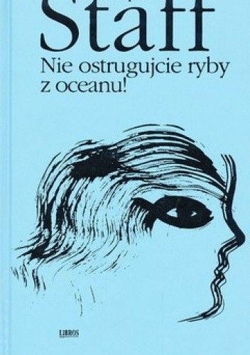 Nie ostrugujcie ryby z oceanu!