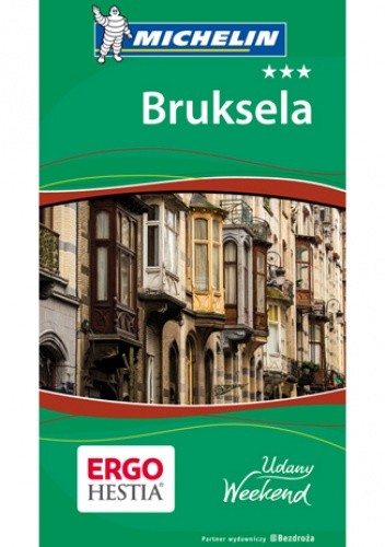 Bruksela. Udany weekend. Wydanie 1