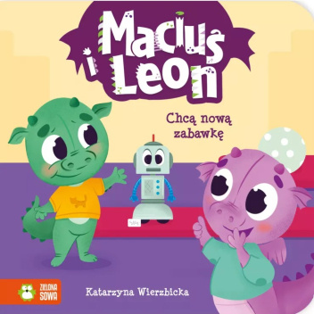 Maciuś i Leon chcą nową zabawkę