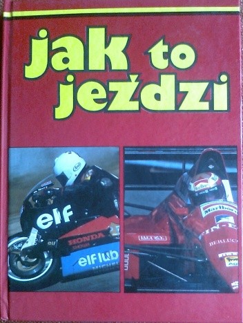 Jak to jeździ