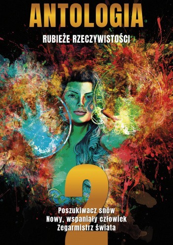 Rubieże Rzeczywistości 2