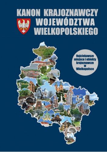 Kanon krajoznawczy województwa wielkopolskiego