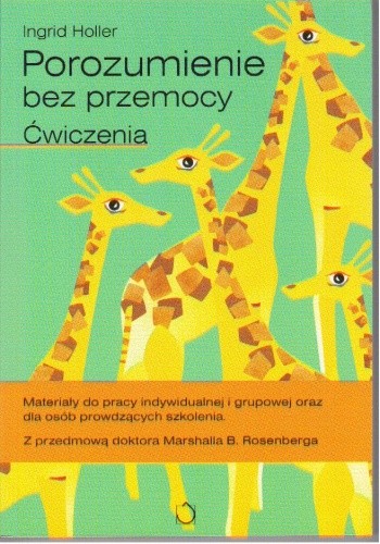 Porozumienie bez przemocy. Ćwiczenia