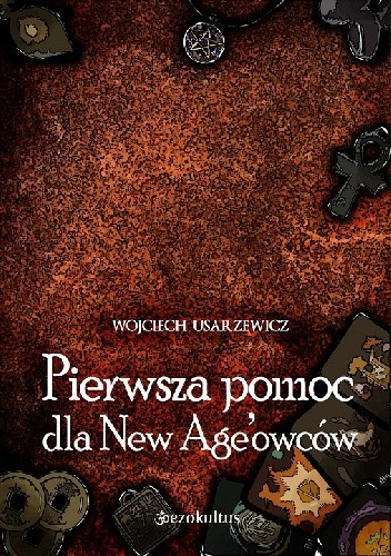 Pierwsza pomoc dla New Age'owców