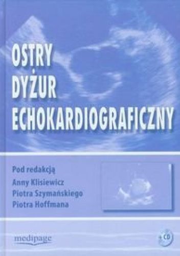 Ostry dyżur echokardiograficzny