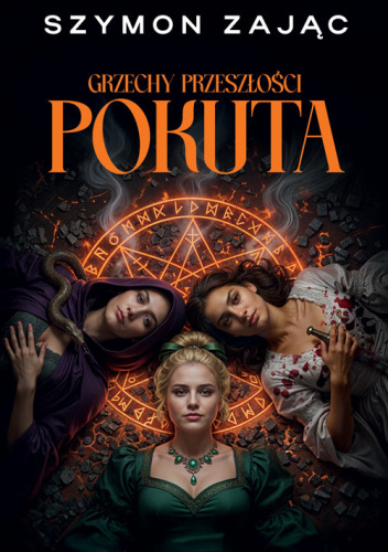 Grzechy Przeszłości: Pokuta