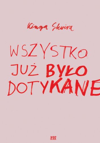 Wszystko już było dotykane