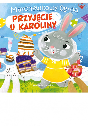 Przyjęcie u Karoliny