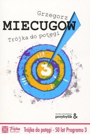 Trójka do potęgi