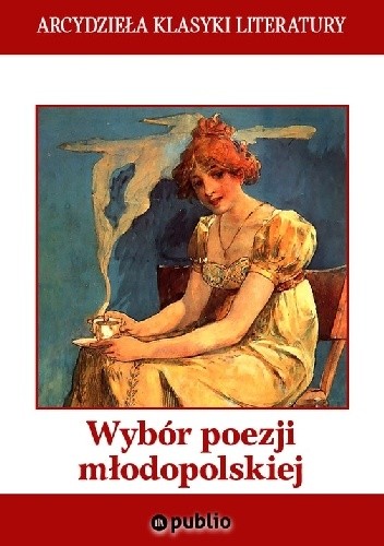 Wybór poezji młodopolskiej