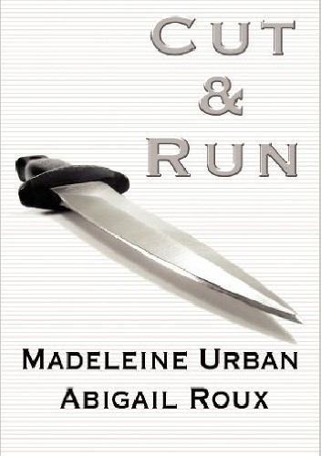 Cut & Run