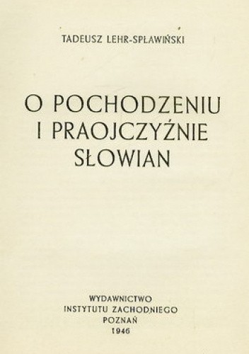 O pochodzeniu i praojczyźnie Słowian