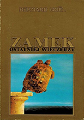Zamek ostatniej wieczerzy