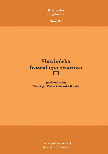 Słowiańska frazeologia gwarowa III