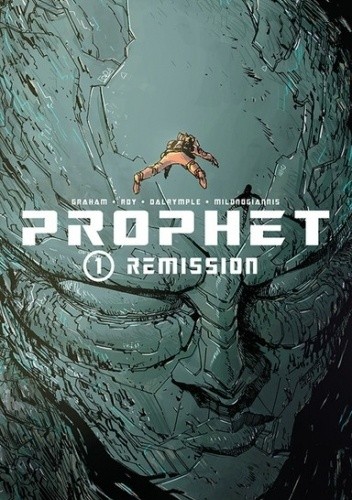 Prophet Vol 1: Remission