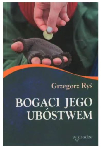 Bogaci Jego ubóstwem