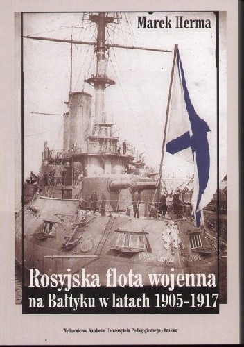 Rosyjska flota wojenna na Bałtyku w latach 1905-1917