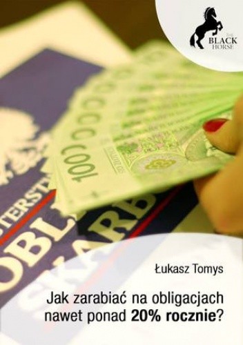 Jak zarabiać na obligacjach nawet ponad 20% rocznie?
