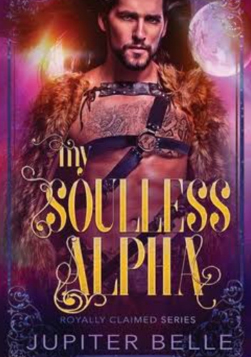 My soulless alpha