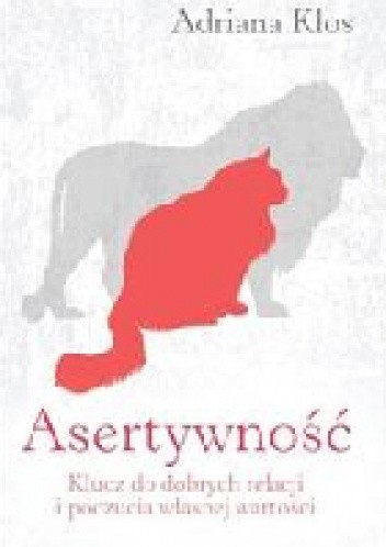 Asertywność: klucz do dobrych relacji i poczucia własnej wartości