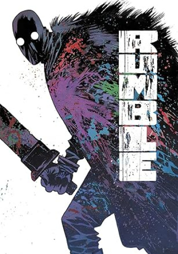 Rumble Volume 3: Immortal Coil