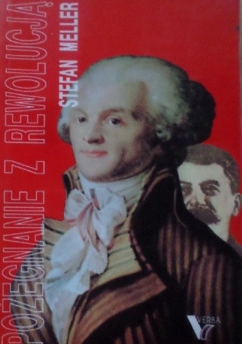 Pożegnanie z rewolucją