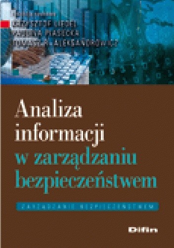 Analiza informacji w zarządzaniu bezpieczeństwem