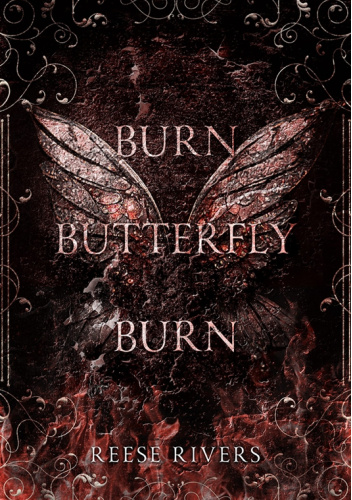 Burn Butterfly Burn