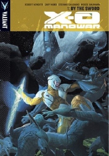 X-O Manowar- By The Sword