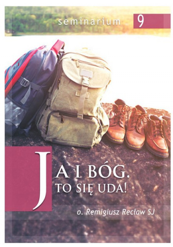 Ja i Bóg, to się uda