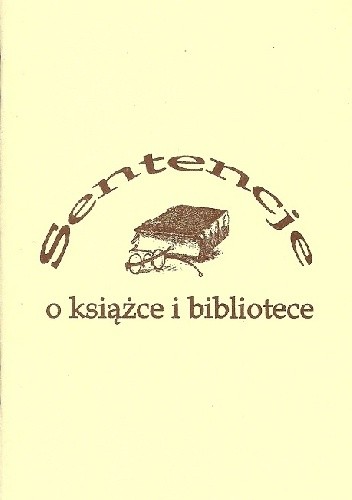 Sentencje o książce i bibliotece