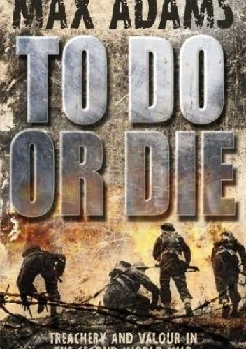 To Do Or Die