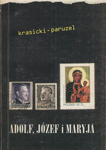 Adolf, Józef i Maryja