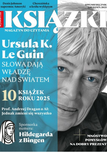 Książki. Magazyn do Czytania nr 6 (75) / grudzień 2025