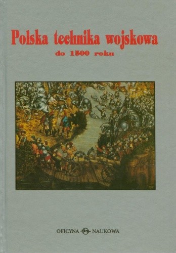 Polska technika wojskowa do 1500 roku