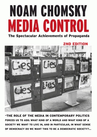 Media control: The Spectacular Achievements of Propaganda