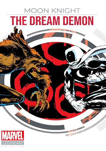 Marvel: The Legendary Graphic Novel Collection: Volume 47: Moon Knight: The Dream Demon