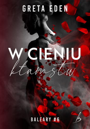 W cieniu kłamstw